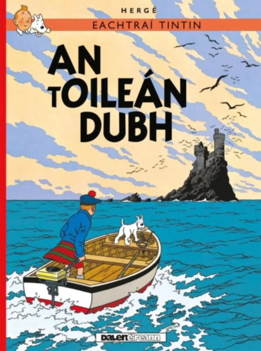 Tintin: An tOileán Dubh (IRISH) - Fisac Taciana