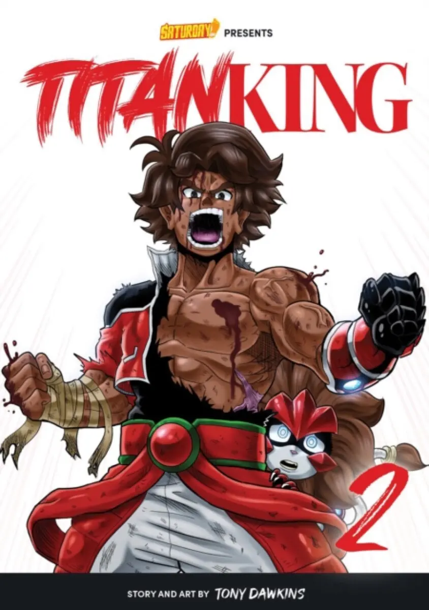 Titan King, Volume 2 - Saturday AM, Tony Dawkins