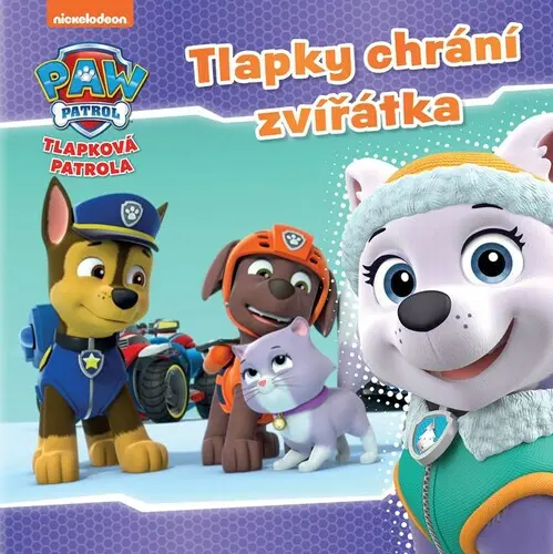 Tlapková patrola: Tlapky chrání zvířátka - Kolektiv