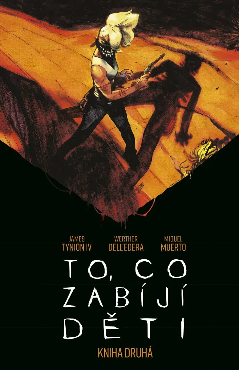 To, co zabíjí děti - Kniha druhá - IV. James Tynion