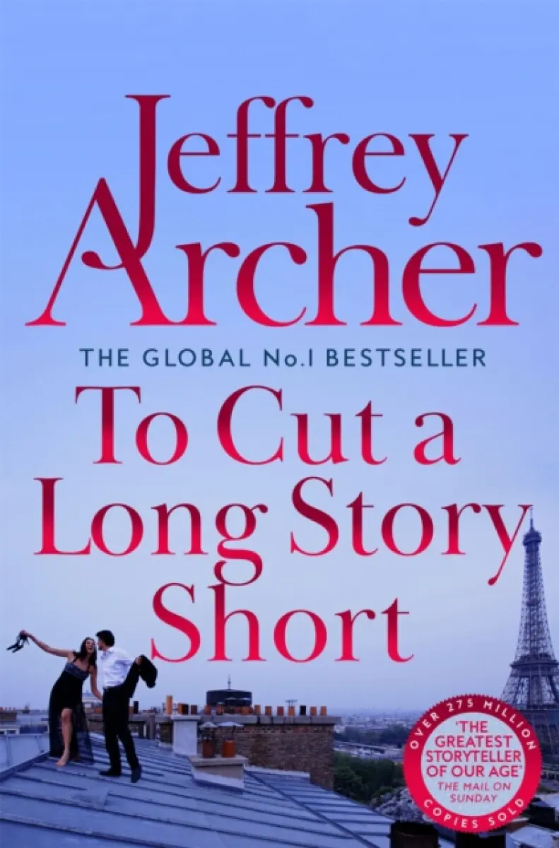 To Cut A Long Story Short - Jeffrey Archer