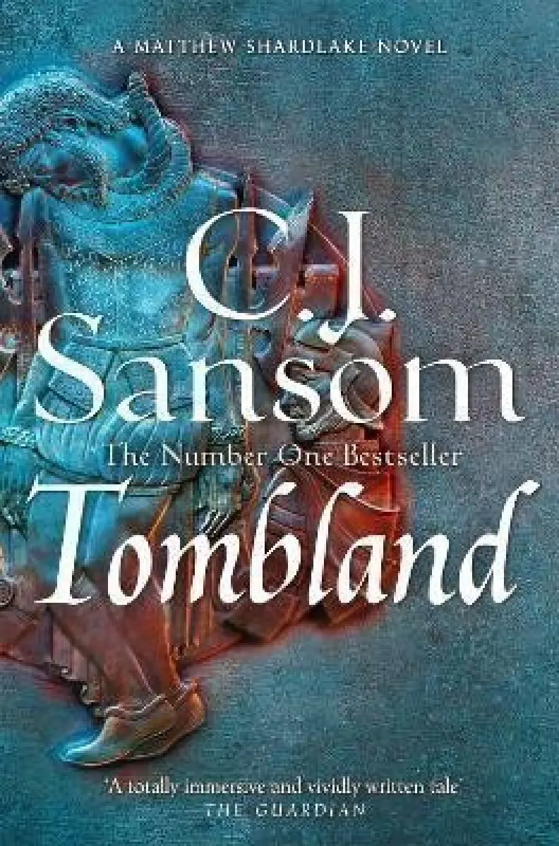 Tombland (A Grand Tudor Epic of Loyalty and Revolt from the Bestselling Historical Series),Tombland (A Grand Tudor Epic of Loyalty and Revolt from the