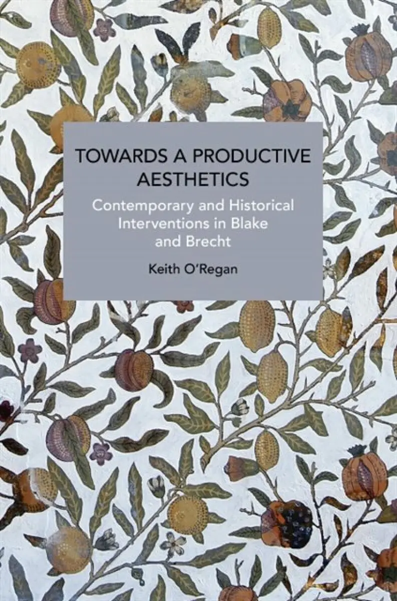 Towards a Productive Aesthetics - Keith O'Regan