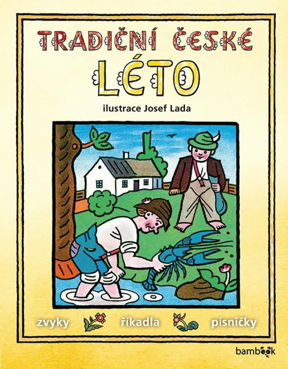 Tradiční české LÉTO - Josef Lada - Josef Lada