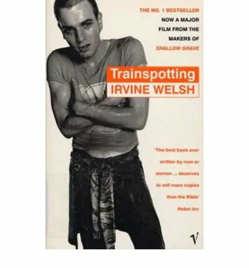 Trainspotting - Welsh, Irvine