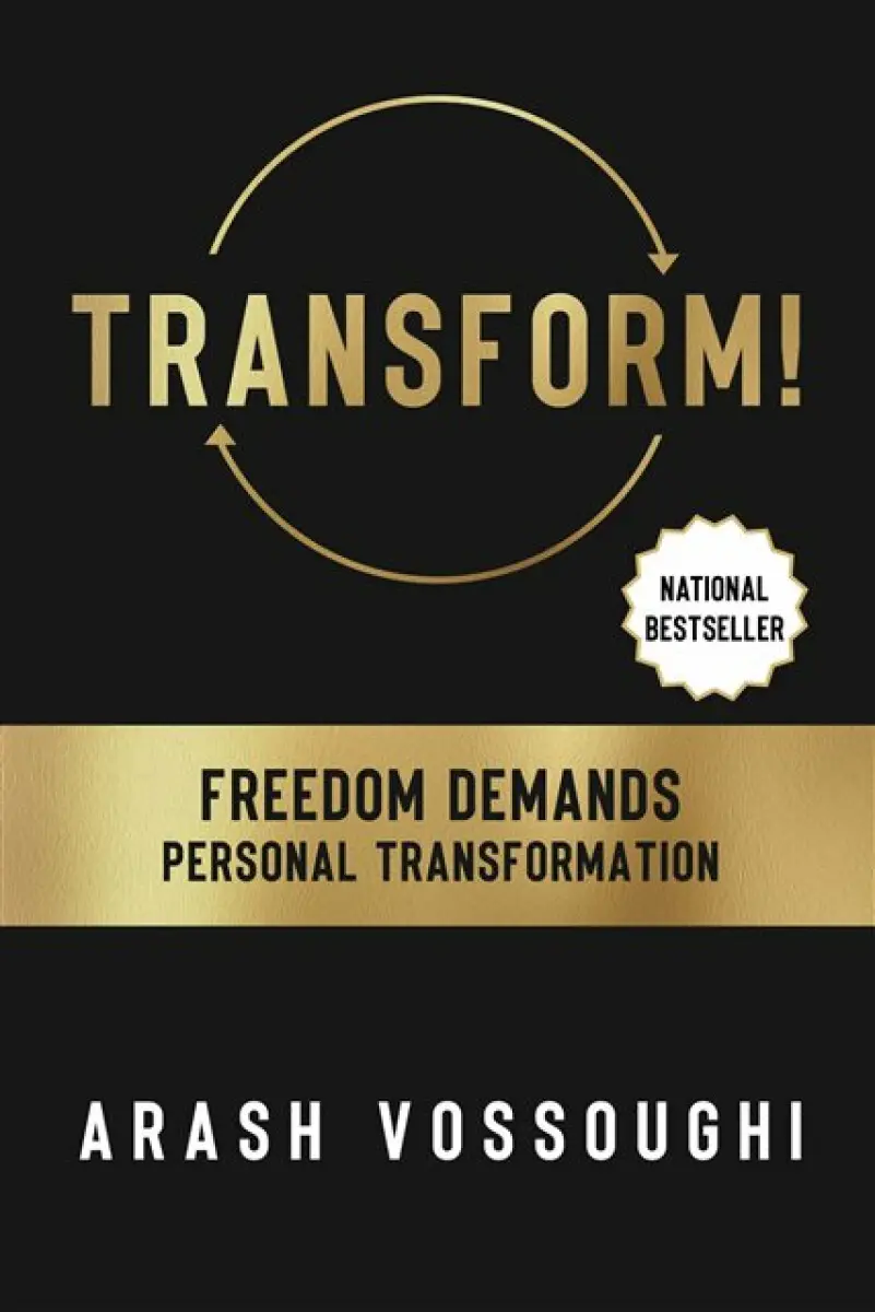 Transform! - Arash Vossoughi