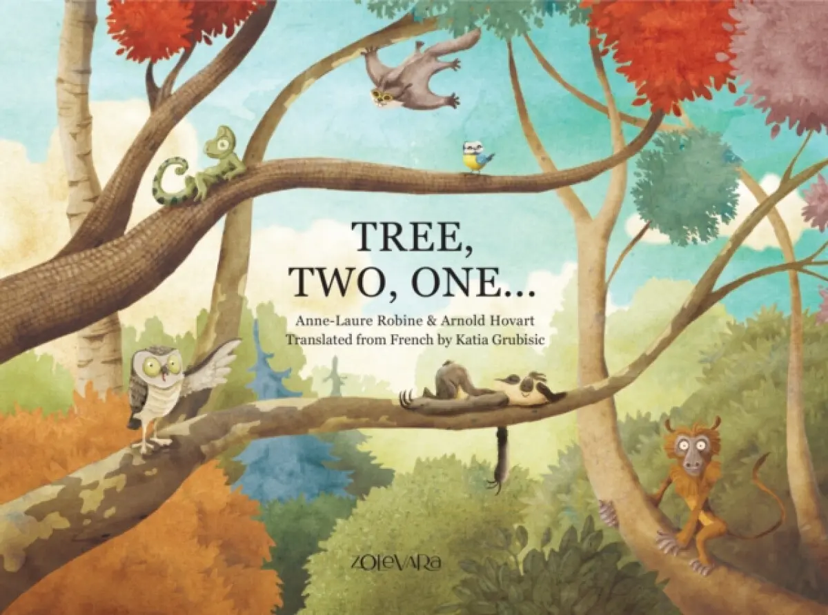 Tree, Two, One- - Anne-Laure Robine