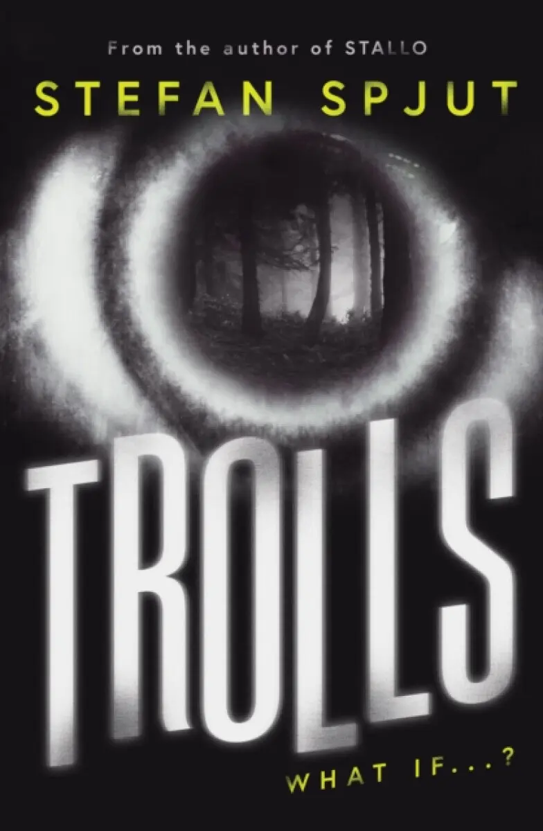 Trolls - Stefan Spjut