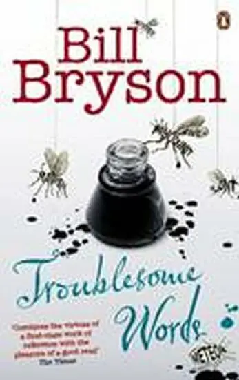 Troublesome Words - Bryson, Bill