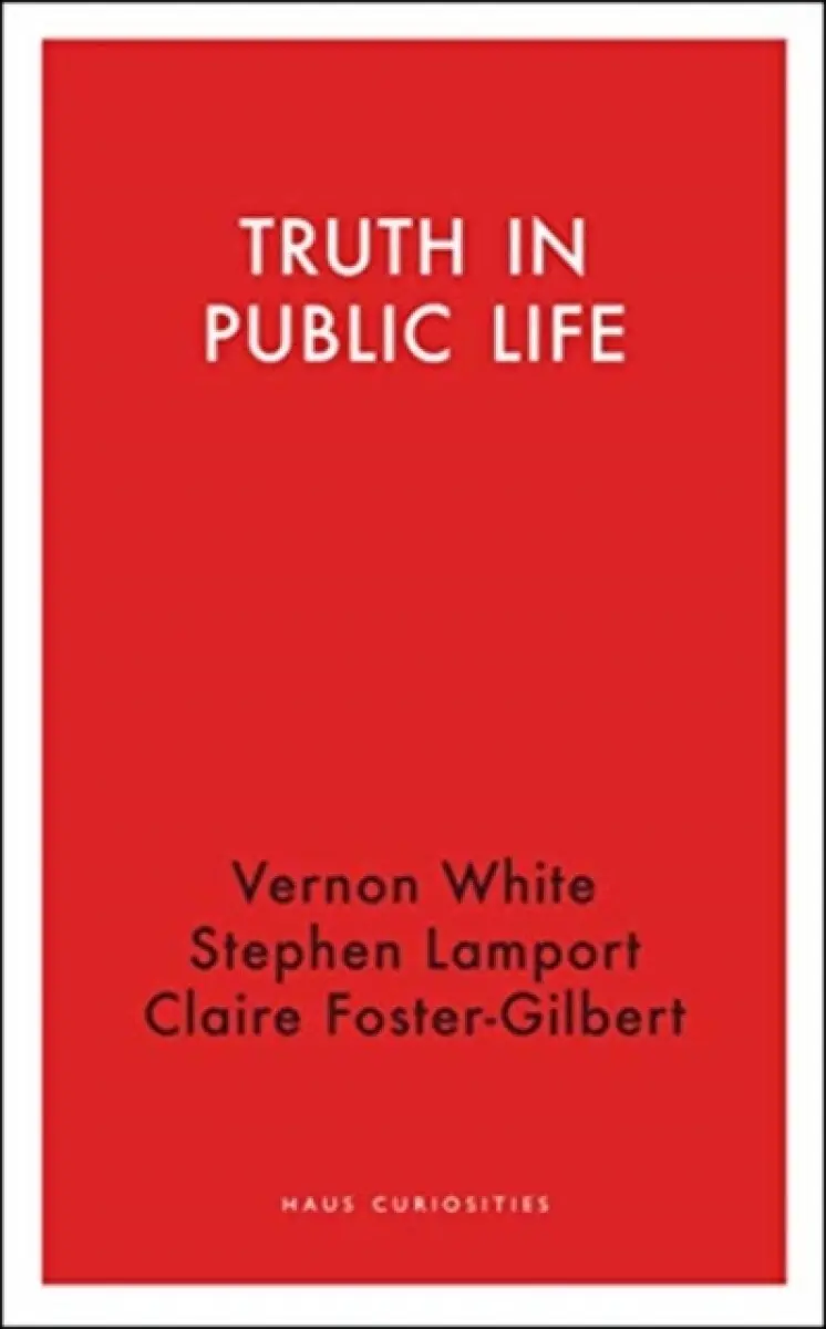 Truth in Public Life - Vernon White, Stephen Lamport, Claire Foster–gilbert