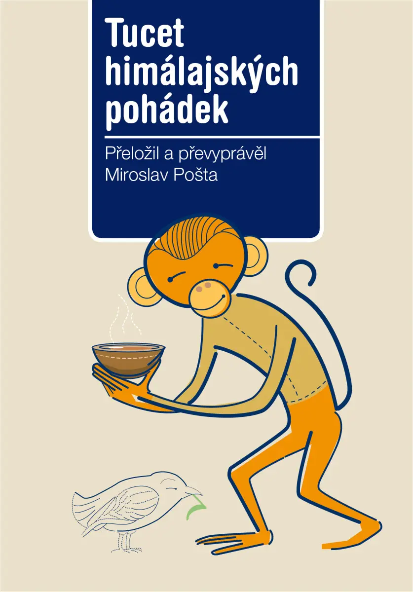 Tucet himálajských pohádek - Miroslav Pošta