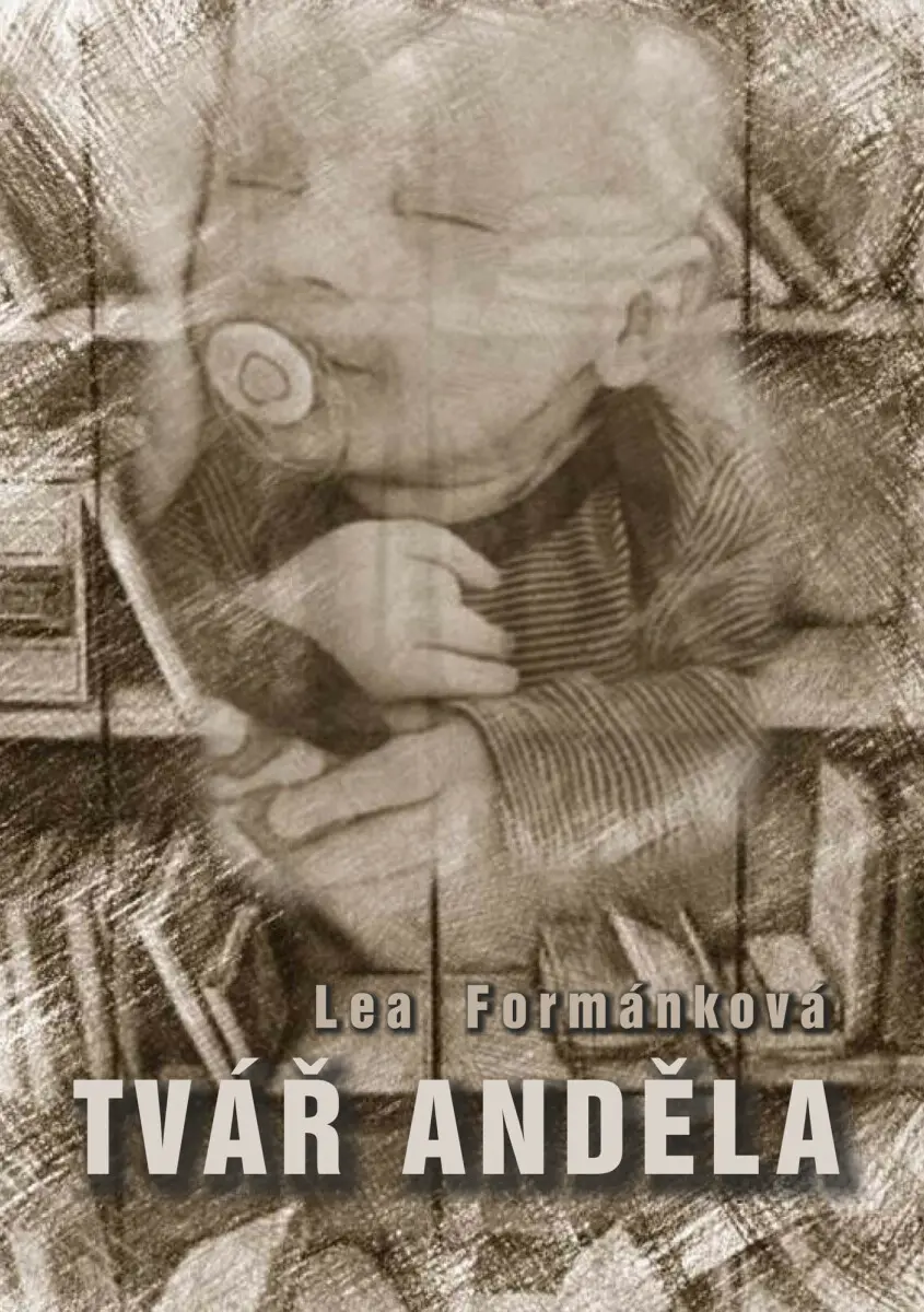 Tvář anděla - Lea Formánková