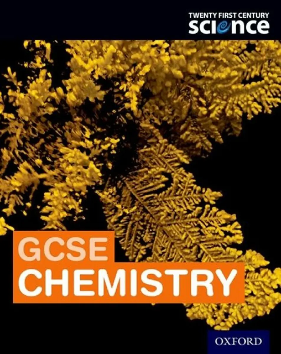 Twenty First Century Science: OCR GCSE Chemistry Student Book - Borley, Maureen a Harden, Helen a Gardom Hulme, Philippa a Palmer, Emma a Tiernan, Ann a Warren, Dorothy a Dunlop, Lynda