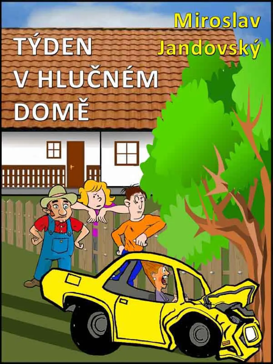 Týden v hlučném domě - Miroslav Jandovský