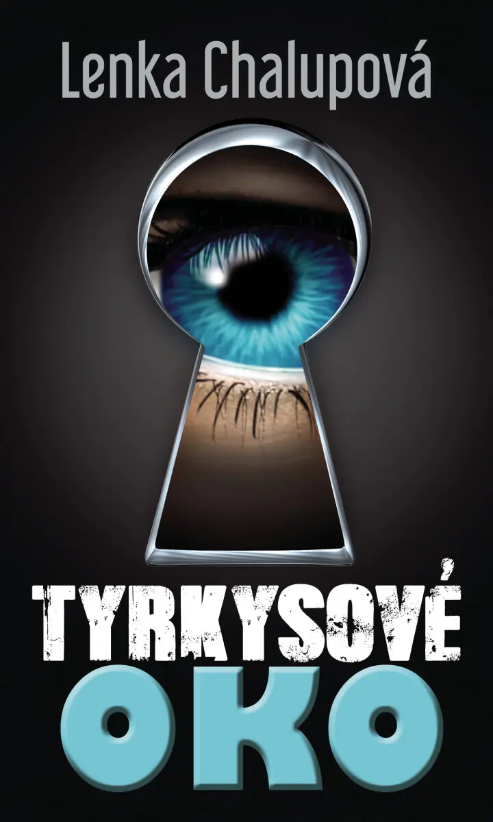 Tyrkysové oko - Lenka Chalupová