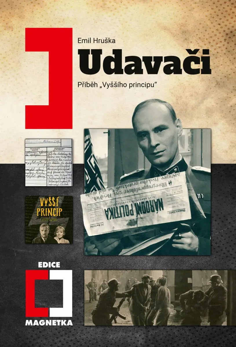 Udavači - Příběh „Vyššího principu“ - Emil Hruška