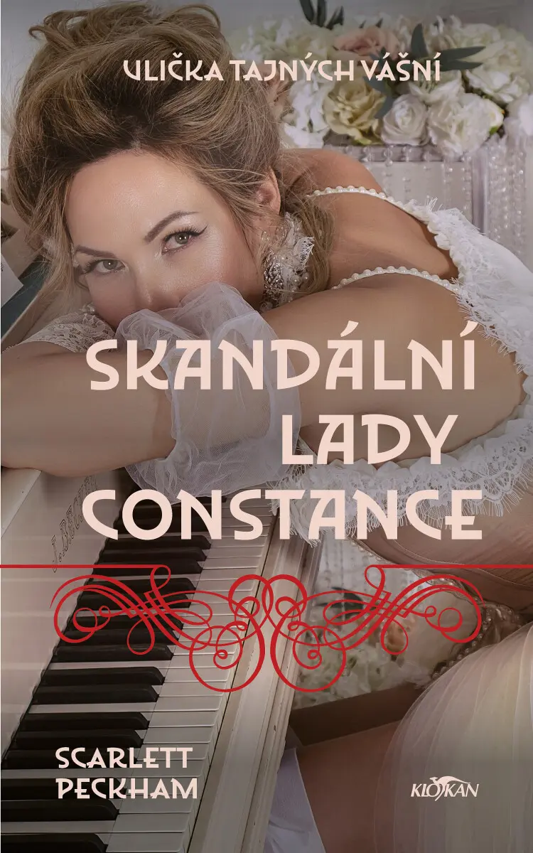 Ulička tajných vášní - Skandální lady Constance - Scarlett Peckham