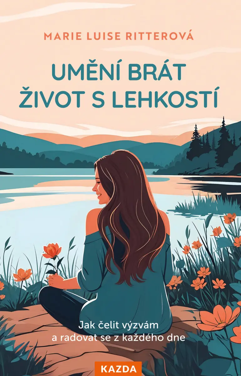 Umění brát život s lehkostí - Marie Luise Ritterová