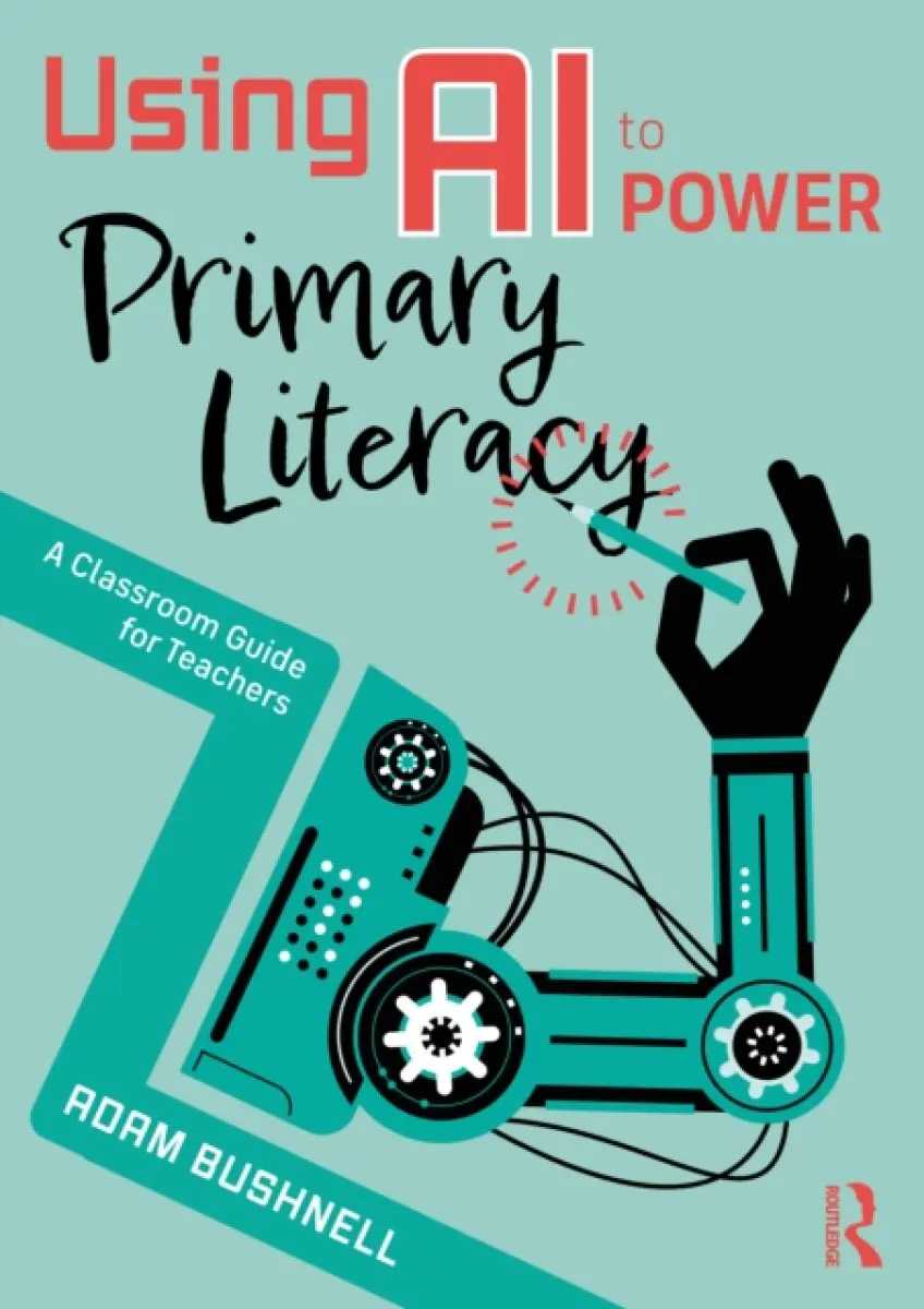 Using AI to Power Primary Literacy - Adam Bushnell