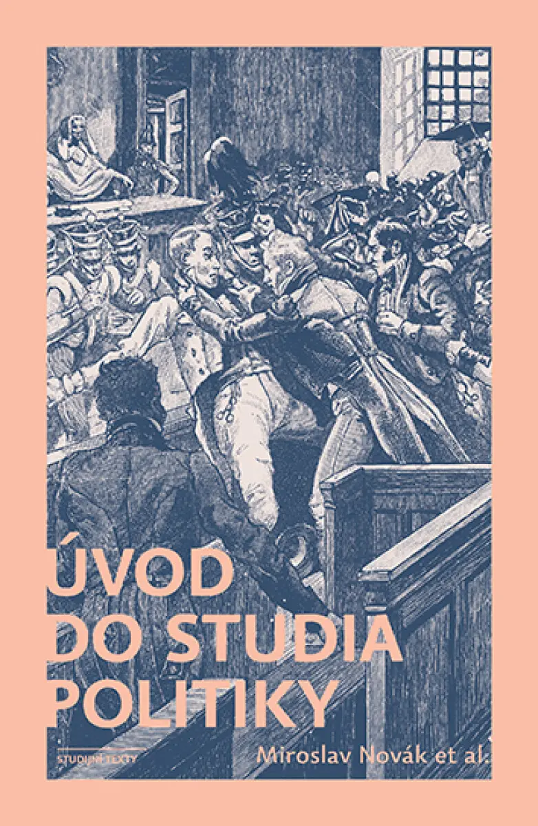 Úvod do studia politiky - Miroslav Novák