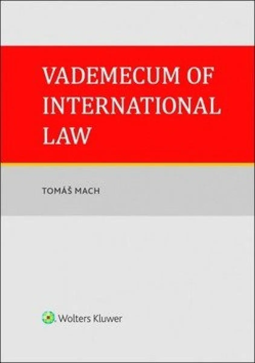 Vademecum of International Law - Tomáš Mach