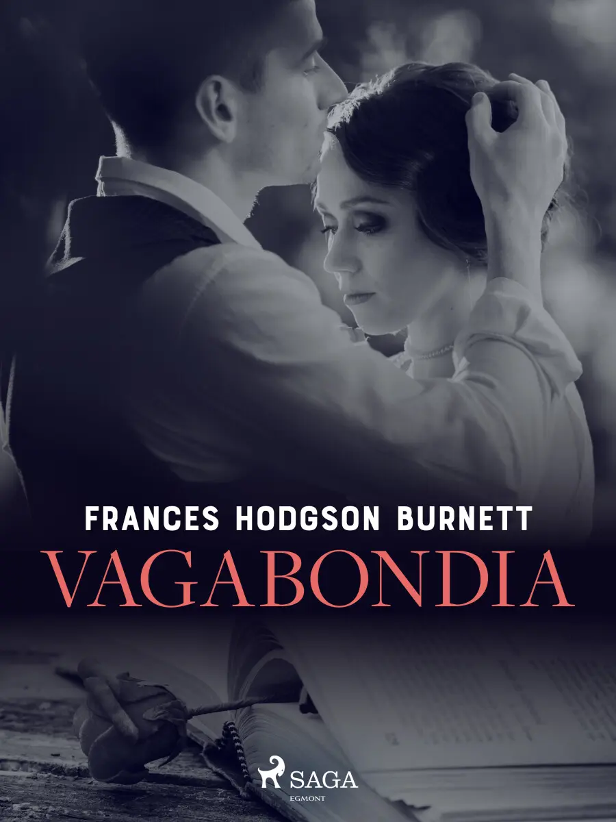 Vagabondia - Frances Hodgsonová-Burnettová