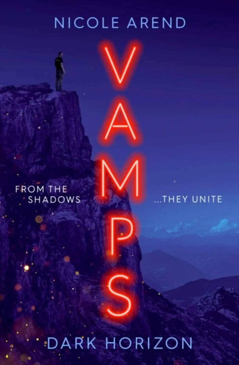 Vamps: Dark Horizon - Nicole Arend