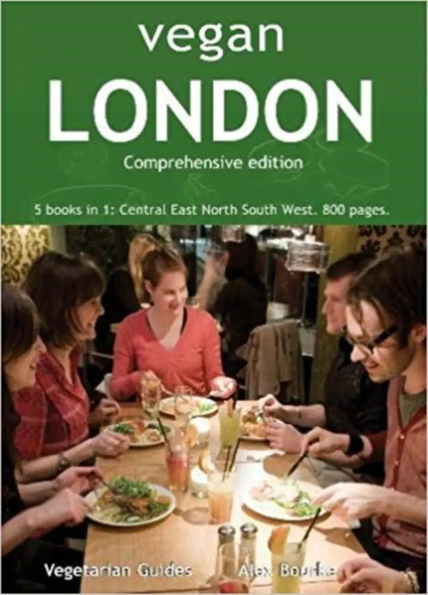 Vegan London Complete - Alex Bourke