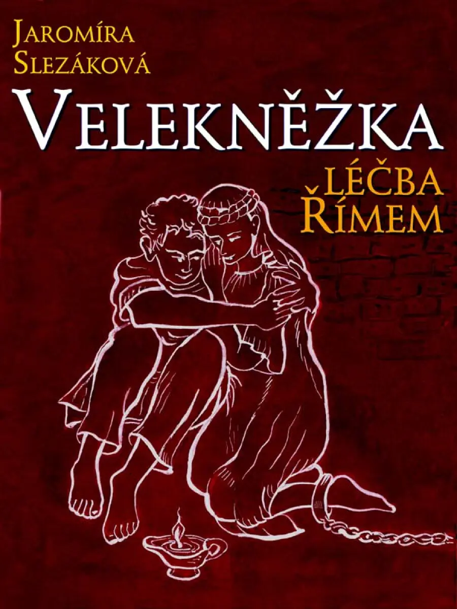 Velekněžka, léčba Římem - Jaromíra Slezáková