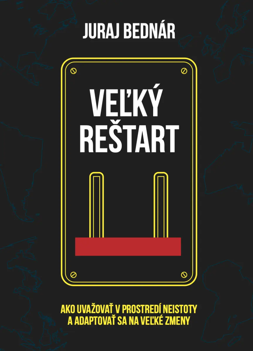 Veľký reštart - Juraj Bednár