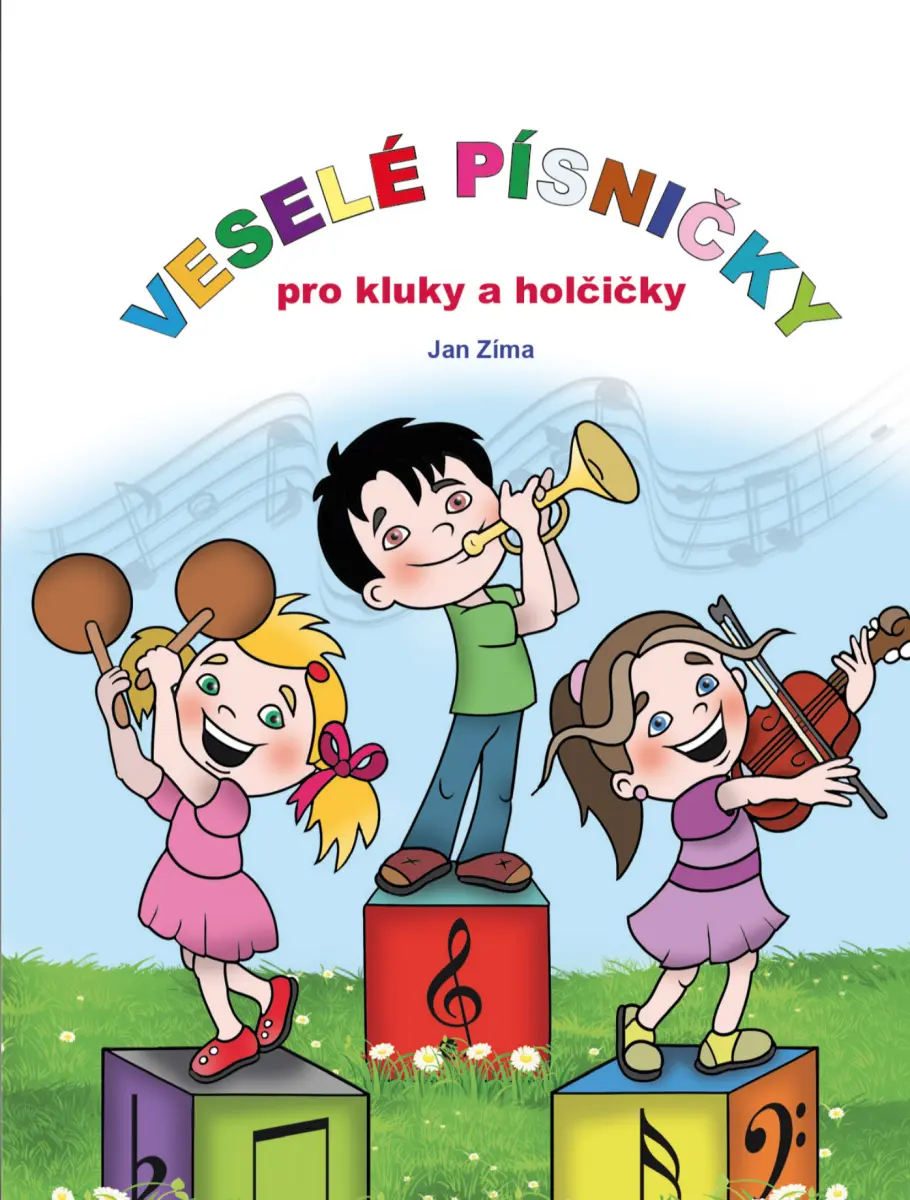 Veselé písničky pro kluky a holčičky - Václav Ráž, Jan Zima