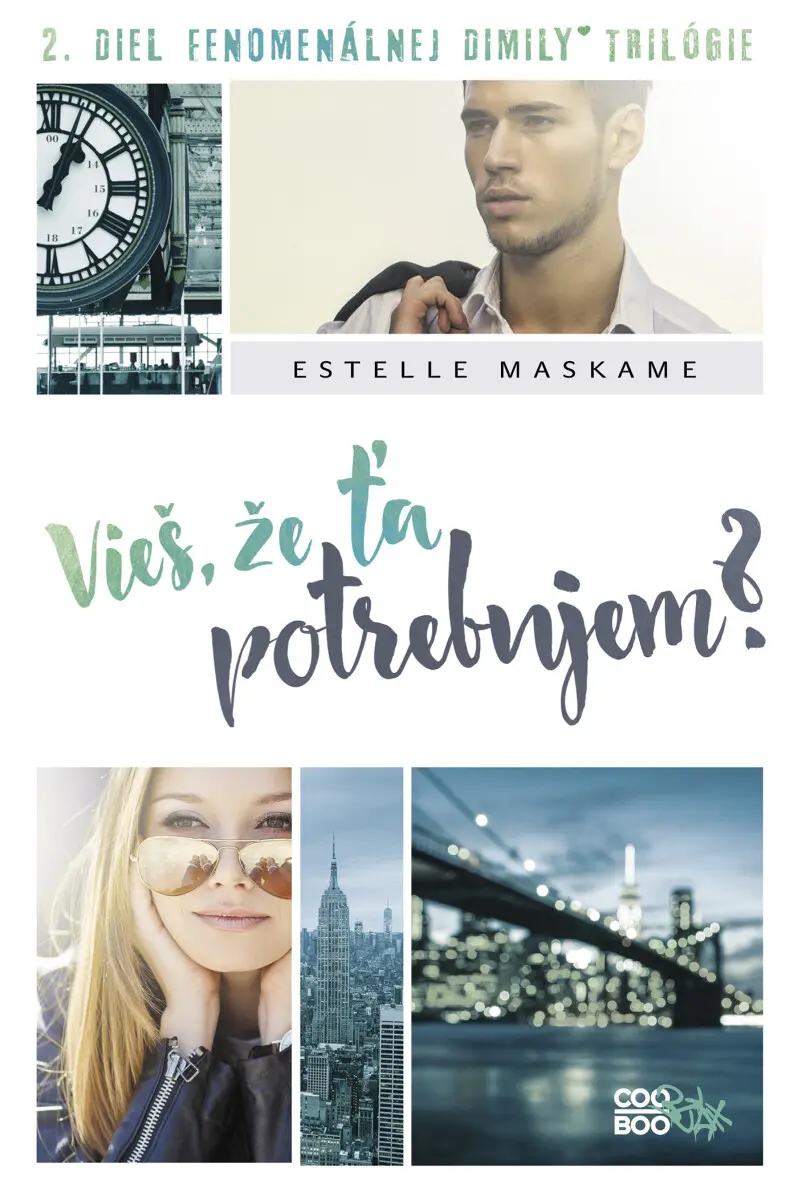 Vieš, že ťa potrebujem? - Estelle Maskame
