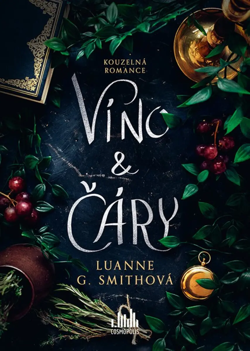 Víno a čáry - Luanne G. Smithová