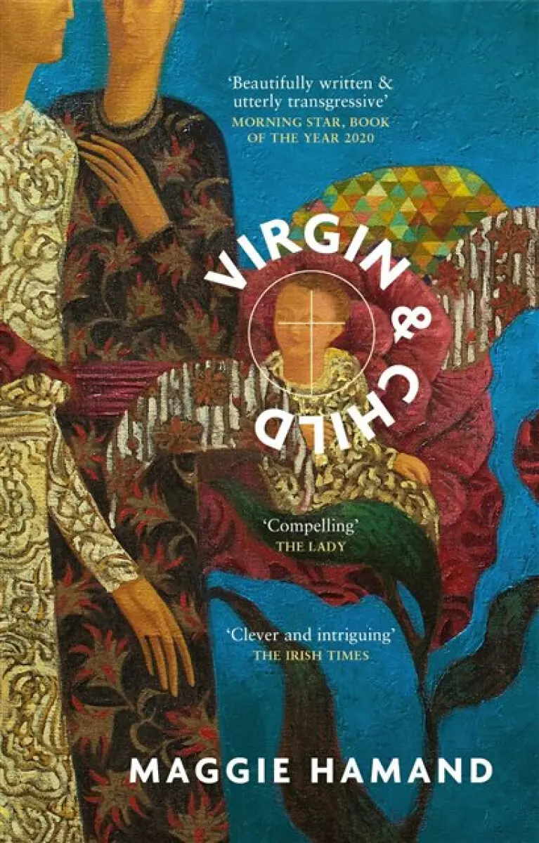 Virgin & Child: A Papal Thriller - Maggie Hamand