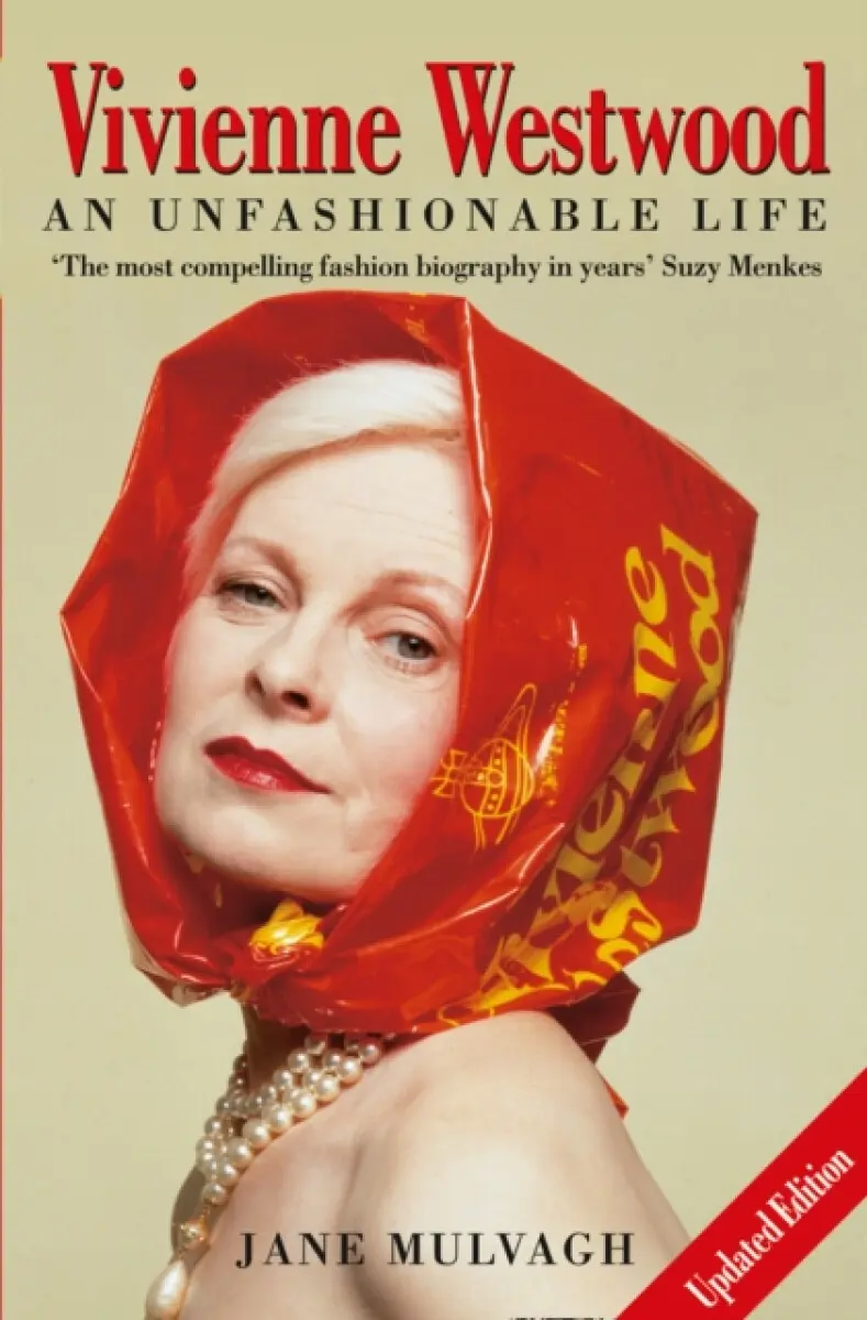 Vivienne Westwood - Jane Mulvagh