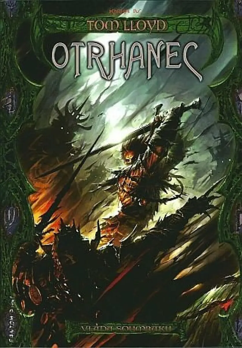 Lloyd Tom Vláda soumraku 4 - Otrhanec
