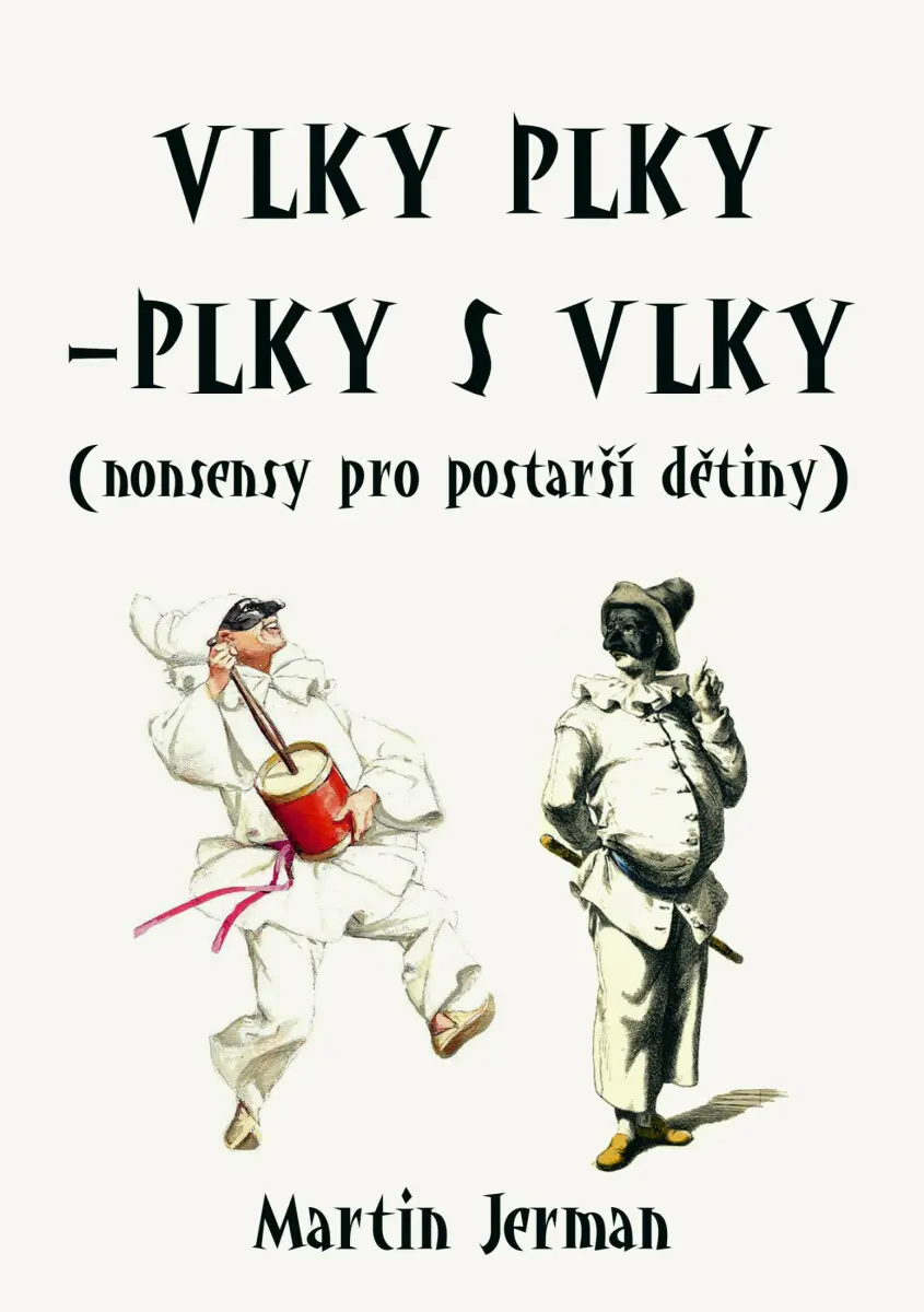 Vlky plky – plky s vlky - Martin Jerman
