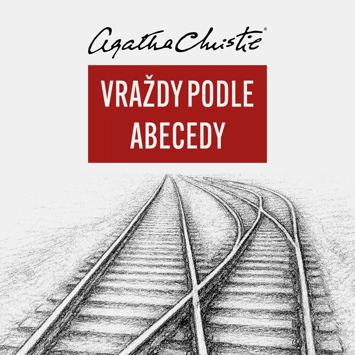 Vraždy podle abecedy - Agatha Christie - audiokniha
