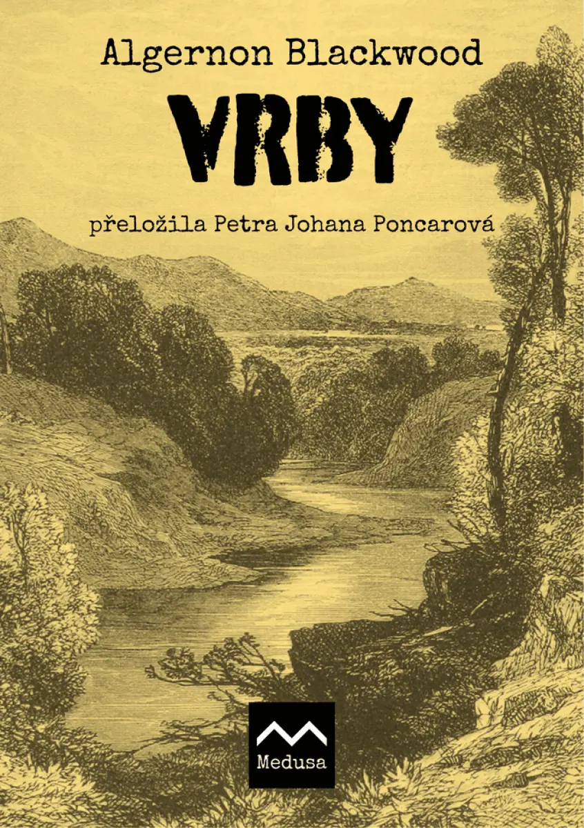 Vrby - Algernon Blackwood