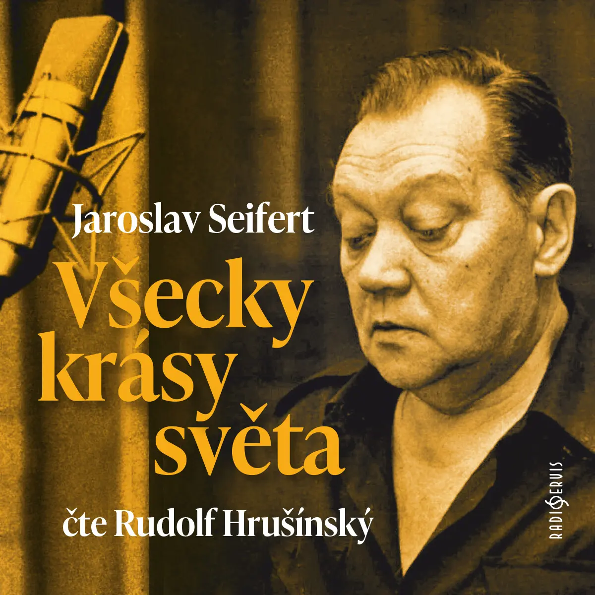 Všecky krásy světa - Jaroslav Seifert - audiokniha
