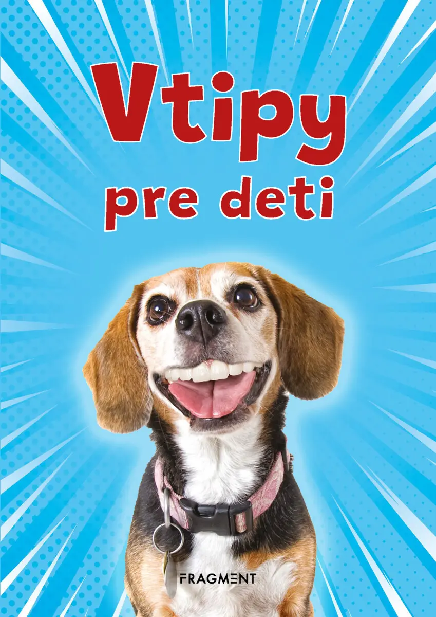 Vtipy pre deti | Adriana Špilová