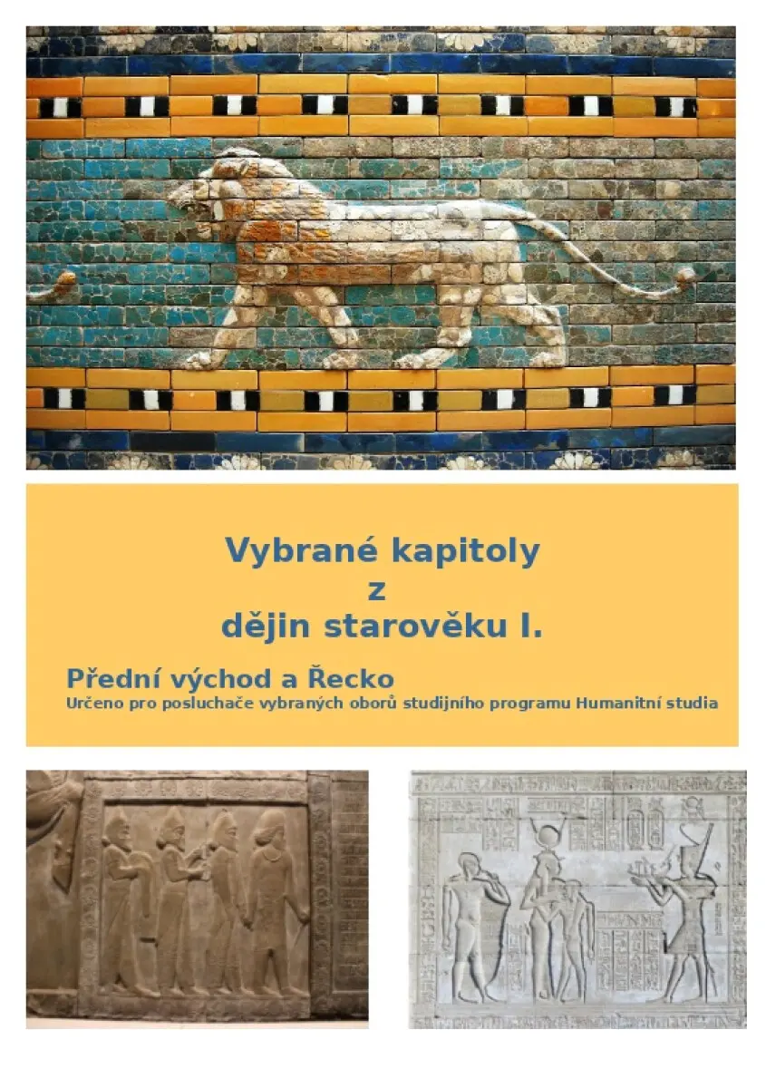Vybrané kapitoly z dějin starověku I. - Jan Lepeška