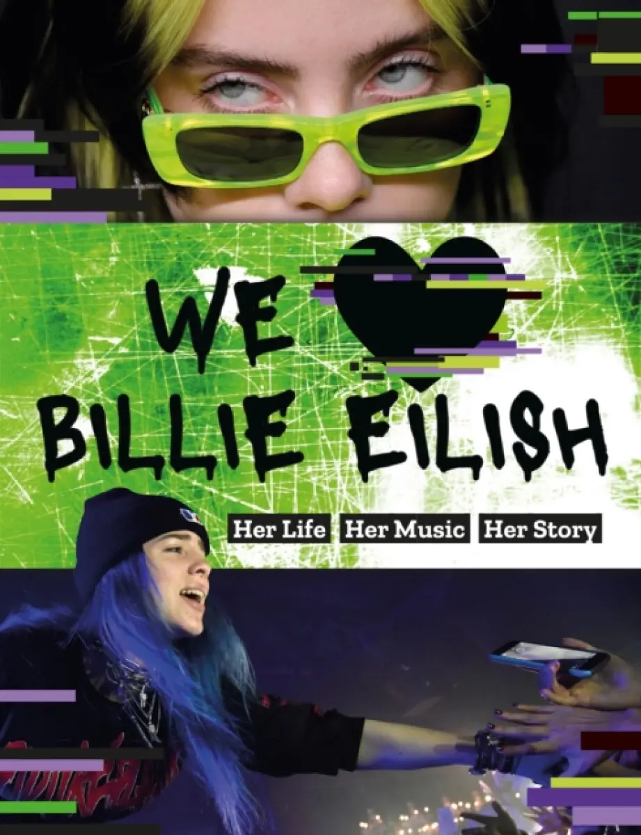 We Love Billie Eilish - Mortimer Children's Books