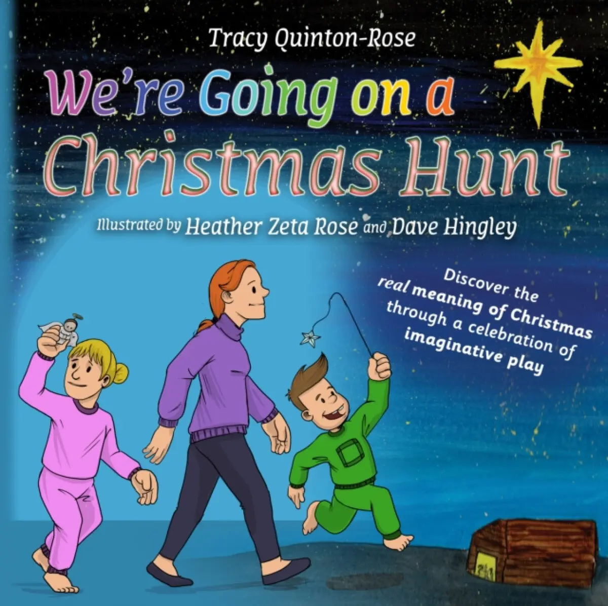 We're Going on a Christmas Hunt - Tracy Quinton-Rose
