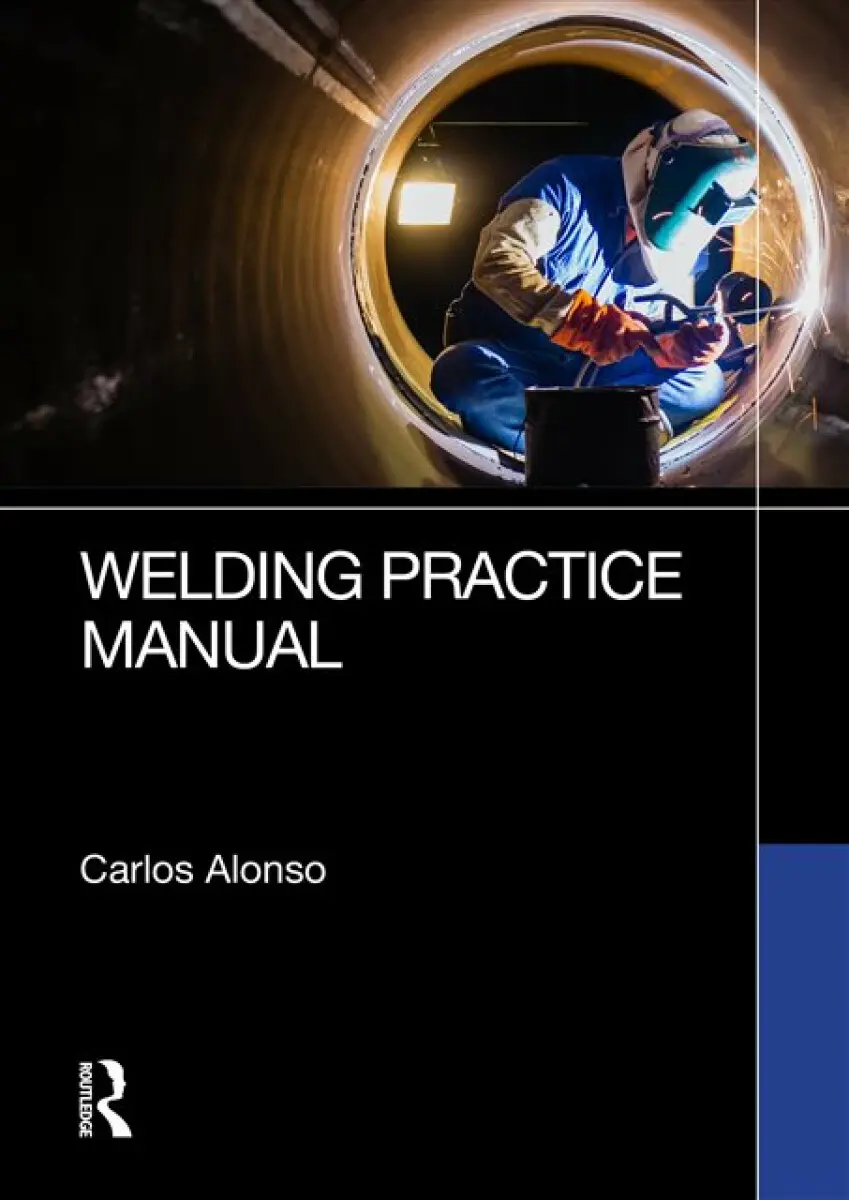 Welding Practice Manual - Carlos Alonso