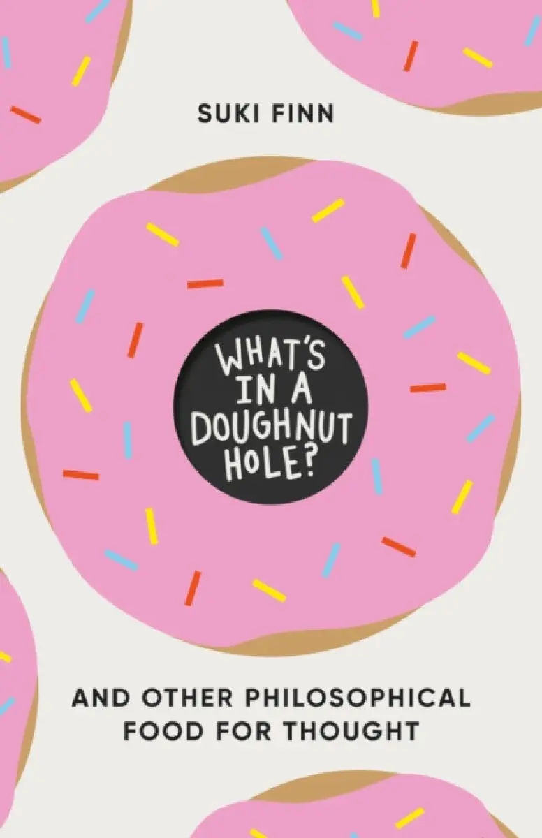 What's in a Doughnut Hole? - Suki Finn