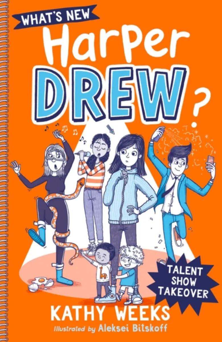 What's New, Harper Drew?: Talent Show Takeover - Kathy Weeks