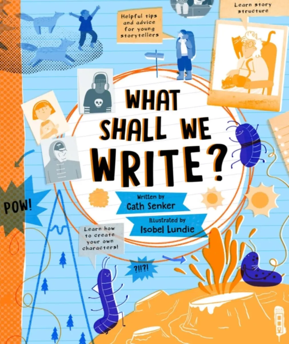 What Shall We Write? - Cath Senker