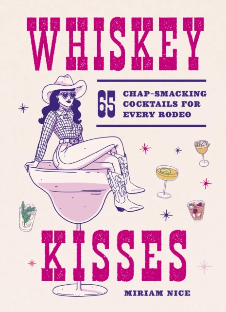 Whiskey Kisses - Miriam Nice