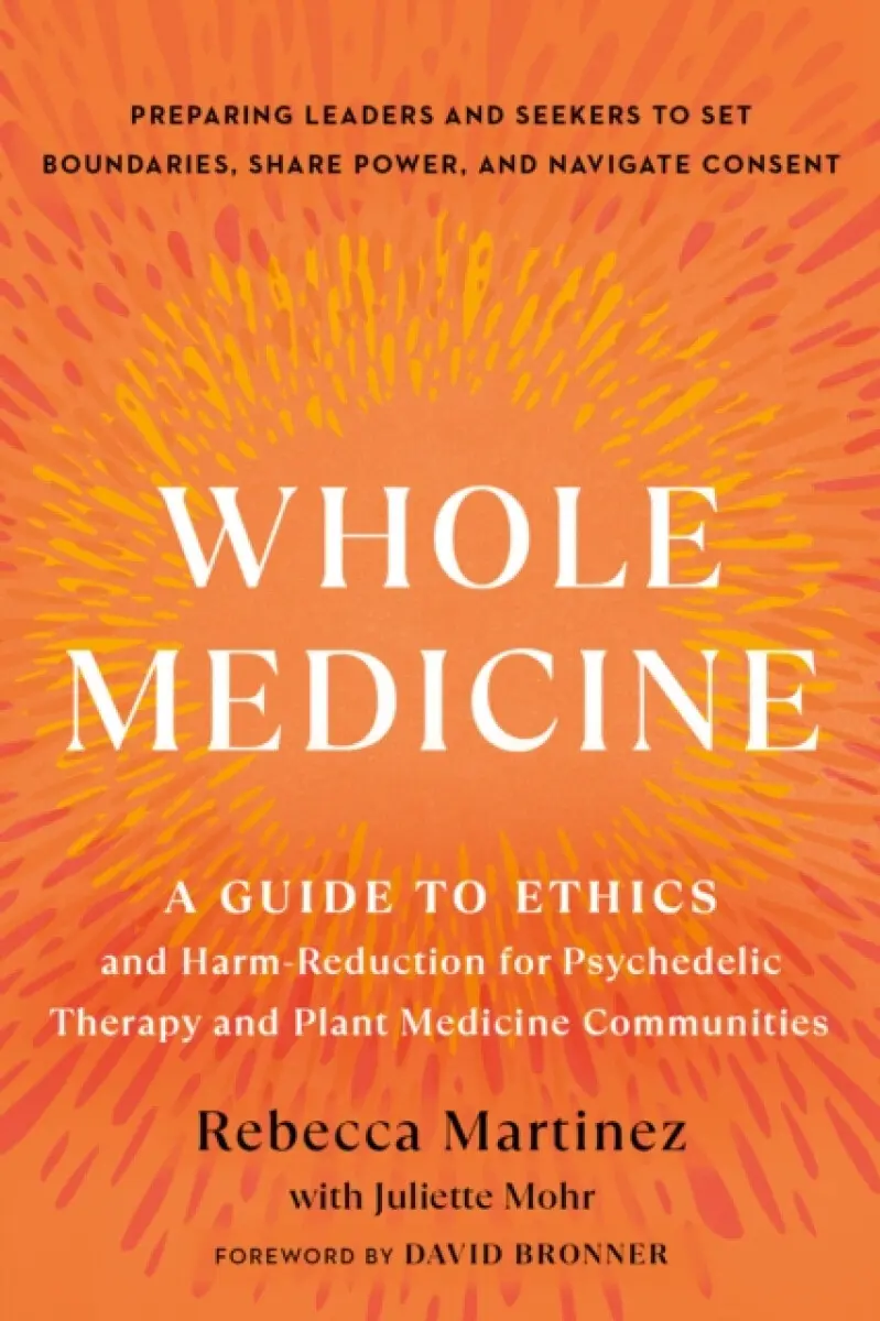 Whole Medicine - Juliette Mohr, Rebecca Martinez